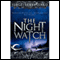 Night Watch: Watch, Book 1 (Unabridged) audio book by Sergei Lukyanenko