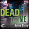 Dead to Me: Simon Canderous, Book 1 (Unabridged) audio book by Anton Strout