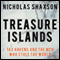 Treasure Islands: Tax Havens and the Men Who Stole the World (Unabridged) audio book by Nicholas Shaxson