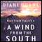 A Wind from the South: Raetian Tales, Book 1 (Unabridged) audio book by Diane Duane