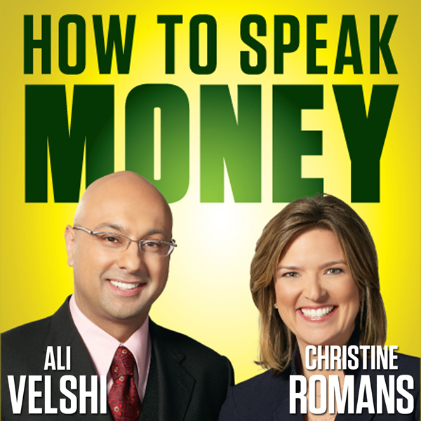 How to Speak Money: The Language and Knowledge You Need Now (Unabridged) audio book by Ali Velshi, Christine Romans