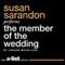 The Member of the Wedding (Unabridged) audio book by Carson McCullers