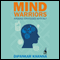 Mind Warriors: Winning Strategies with NLP (Unabridged) audio book by Dipankar Khanna