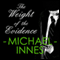 The Weight of Evidence: An Inspector Appleby Mystery (Unabridged) audio book by Michael Innes