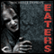 Eaters (Unabridged) audio book by Michelle DePaepe