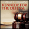 Kennedy for the Defense (Unabridged) audio book by George V. Higgins
