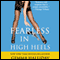 Fearless in High Heels (Unabridged) audio book by Gemma Halliday