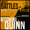 Becoming Quinn: Jonathan Quinn Series Prequel (Unabridged) audio book by Brett Battles