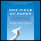 One Piece of Paper: The Simple Approach to Powerful, Personal Leadership (Unabridged) audio book by Mike Figliuolo