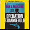 Operation Stranglehold (Unabridged) audio book by Dan J. Marlowe