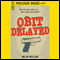 Obit Delayed (Unabridged) audio book by Helen Nielsen