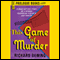 This Game of Murder (Unabridged) audio book by Richard Deming