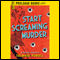 Start Screaming Murder: An Ed Rivers Mystery (Unabridged) audio book by Talmage Powell