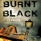 Burnt Black: Cliff St. James, Book 3 (Unabridged) audio book by Ed Kovacs