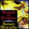 Shards of Empire (Unabridged) audio book by Susan Shwartz