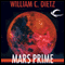 Mars Prime (Unabridged) audio book by William C. Dietz
