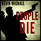 People Die (Unabridged) audio book by Kevin Wignall