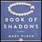 Book of Shadows (Unabridged) audio book by Marc Olden
