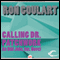 Calling Dr. Patchwork (Unabridged) audio book by Ron Goulart