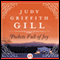 Pockets Full of Joy (Unabridged) audio book by Judy G. Gill