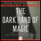 Dark Hand of Magic (Unabridged) audio book by Barbara Hambly