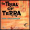 The Trial of Terra (Unabridged) audio book by Jack Williamson
