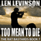 Too Mean to Die: The Rat Bastards, Book 7 (Unabridged) audio book by Len Levinson