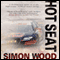 Hot Seat: An Aidy Westlake Mystery, Book 2 (Unabridged) audio book by Simon Wood