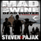 Mad Swine: Dead Winter (Unabridged) audio book by Steven Pajak