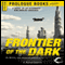 Frontier of the Dark (Unabridged) audio book by A Bertram Chandler
