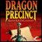 Dragon Precinct: Cliff's End, Book 1 (Unabridged) audio book by Keith R. A. DeCandido