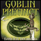 Goblin Precinct: Cliff's End, Book 3 (Unabridged) audio book by Keith R. A. DeCandido
