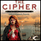 The Cipher: Crosspointe, Book 1 (Unabridged) audio book by Diana Pharaoh Francis