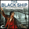 The Black Ship: Crosspointe, Book 2 (Unabridged) audio book by Diana Pharaoh Francis