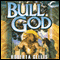 Bull God (Unabridged) audio book by Roberta Gellis