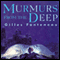 Murmurs from the Deep: Scientific Adventures in the Caribbean (Unabridged) audio book by Gilles Fonteneau