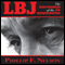 LBJ: The Mastermind of the JFK Assassination (Unabridged) audio book by Phillip F. Nelson
