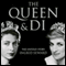 The Queen and Di: The Untold Story (Unabridged) audio book by Ingrid Seward