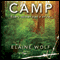 Camp: A Novel (Unabridged) audio book by Elaine Wolf
