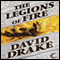 The Legions of Fire: Books of the Elements, Book 1 (Unabridged) audio book by David Drake