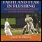 Faith and Fear in Flushing: An Intense Personal History of the New York Mets (Unabridged) audio book by Greg W. Prince