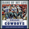 Game of My Life: Dallas Cowboys: Memorable Stories of Cowboys Football (Unabridged) audio book by Jean-Jacques Taylor