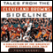 Tales from the Cleveland Browns Sideline: A Collection of the Greatest Browns Stories Ever Told (Unabridged) audio book by Tony Grossi