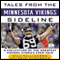 Tales from the Minnesota Vikings Sideline: A Collection of the Greatest Vikings Stories Ever Told (Unabridged) audio book by Bill Williamson, Eric Thompson