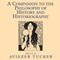A Companion to the Philosophy of History and Historiography (Unabridged) audio book by Aviezer Tucker