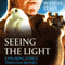 Seeing the Light: Exploring Ethics Through Movies (Unabridged) audio book by Wanda Teays