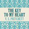 The Key to My Heart (Unabridged) audio book by V. S. Pritchett