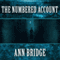 The Numbered Account: Julia Probyn, Book 3 (Unabridged) audio book by Ann Bridge
