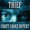 Thief (Unabridged) audio book by Rupert Croft-Cooke