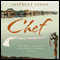 Chef (Unabridged) audio book by Jaspreet Singh